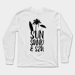 Sun Sand and Sea 2 Long Sleeve T-Shirt